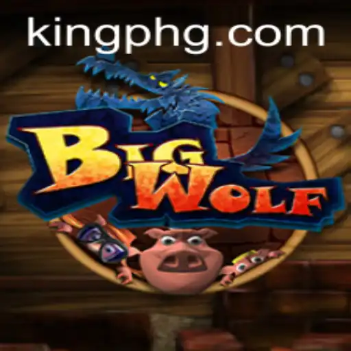 Exploring the Exciting World of BigWolf: A Comprehensive Guide