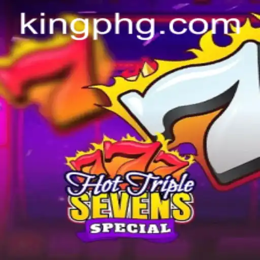 Exploring HotTripleSevensSpecial: The Game Bringing Excitement to King PH