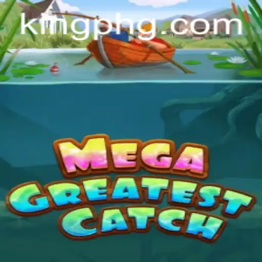 MegaGreatestCatch: An In-Depth Look at the Thrilling Adventure with King PH