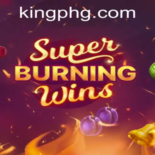 Unveiling SuperBurningWins: A Thrilling Journey into Classic Gameplay with a Modern Twist