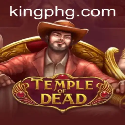 Unveiling the Mysteries of TempleofDead: A Dive into the Enigmatic Realm of King Ph